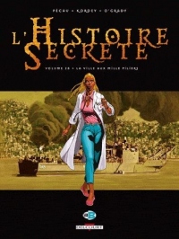 HISTOIRE SECRETE T28 VILLE AUX MILLE PILIERS