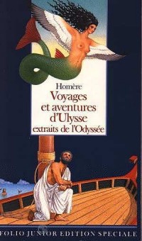 Voyages et aventures d'Ulysse : Extraits de l'