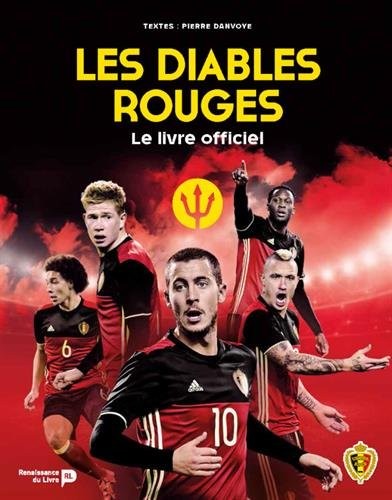 Les diables rouges - Le livre officiel