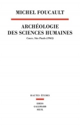 Archéologie des sciences humaines: Cours. São Paulo (1965)