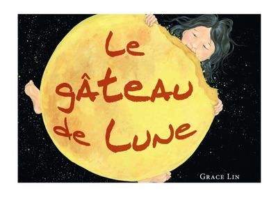Le Gateau de Lune