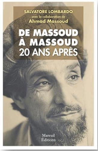 De Massoud a Massoud: 20 ans après