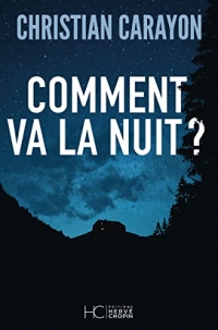 Comment va la nuit ?