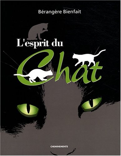 Esprit du Chat (l')