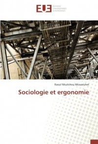 Sociologie et ergonomie