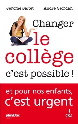 Changer le collège c'est possible !