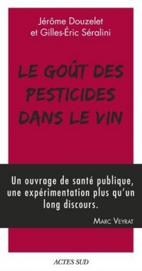 Le goût des pesticides dans le vin
