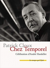 Chez Temporel : Célébration d'André Hardellet