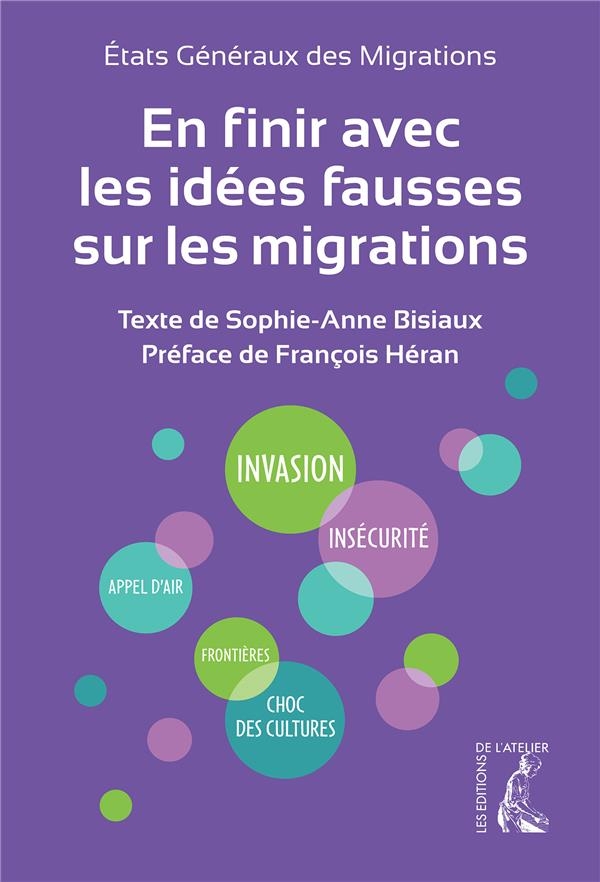En Finir avec les Idees Fausses Sur les Migrations
