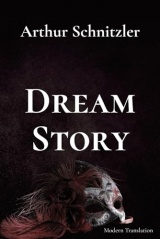 Dream Story: Modern Translation