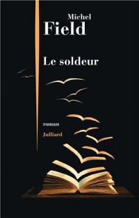 Le Soldeur