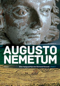 Augustonemetum - Atlas Topographique de Clermont-Ferrand (2 Tomes)