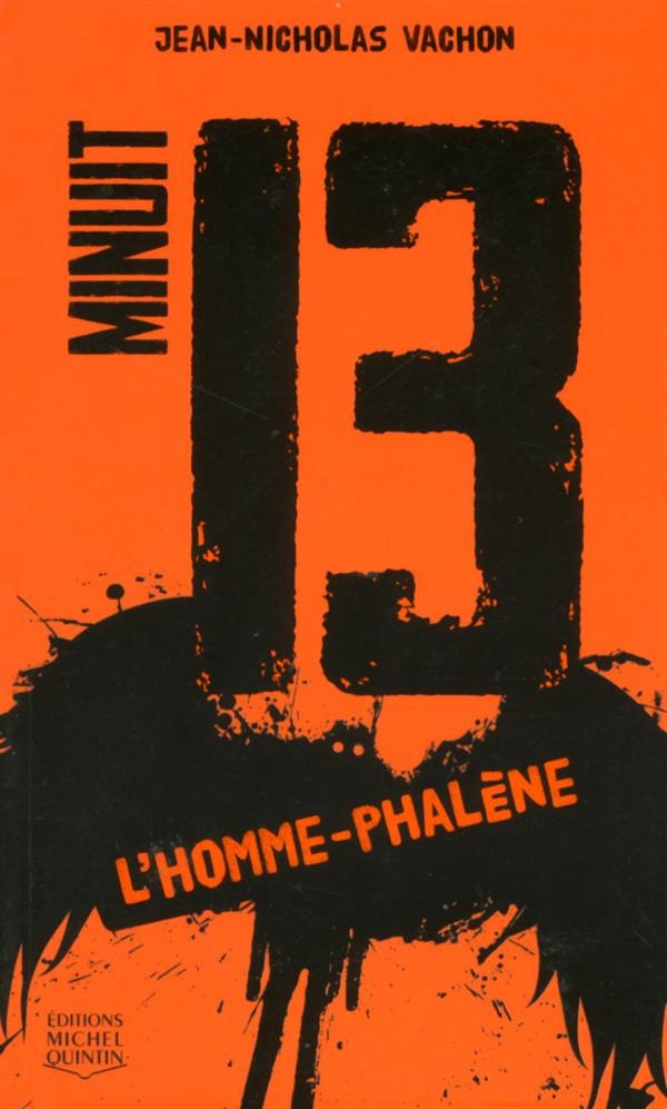 Minuit 13 - tome 2 L'Homme-Phalène (02)