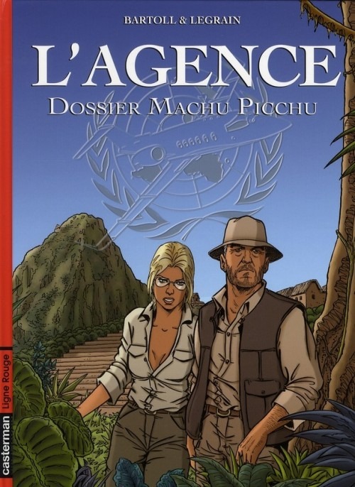 L'Agence, Tome 3 : Dossier Machu Picchu