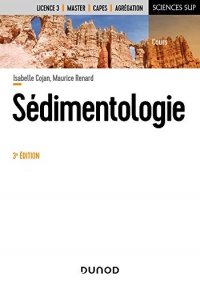 Sédimentologie - 3e éd. (Sciences Sup)
