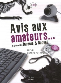 AVIS AUX AMATEURS