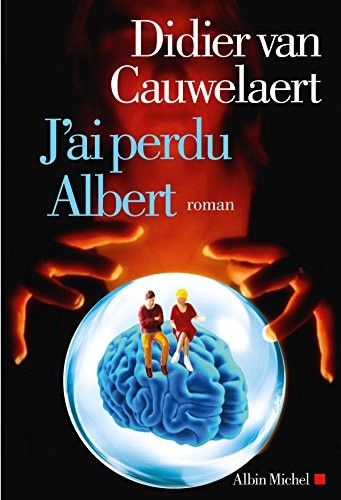 J'ai perdu Albert