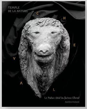 Temple de la nature: Palais idéal du Facteur Cheval