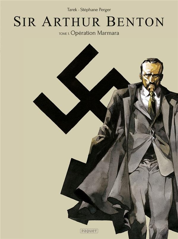 Sir Arthur Benton Cycle 1 T1: Opération Marmara