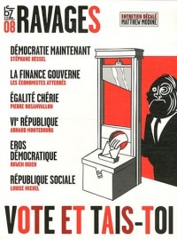 Ravages, n°8 : Vote et Tais-toi !