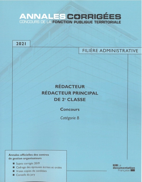 Rédacteur Rédacteur principal de 2e classe : Concours externe, interne et 3e concours
