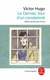 Le Dernier Jour d'un condamné (Nouvelle édition) [Poche]