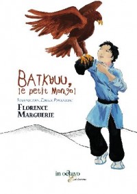 Batkhuu, le Petit Mongol