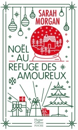 Noël au refuge des amoureux [Poche]