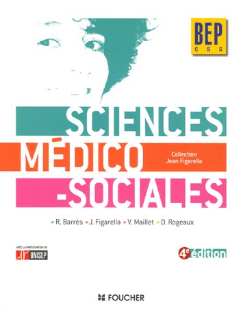 SCIENCES MEDICO-SOCIALES BEP C.S.S (Ancienne Edition)