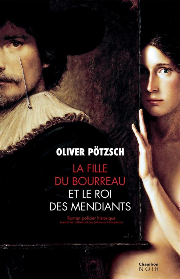 La fille du bourreau et le roi des mendiants (tome 3)