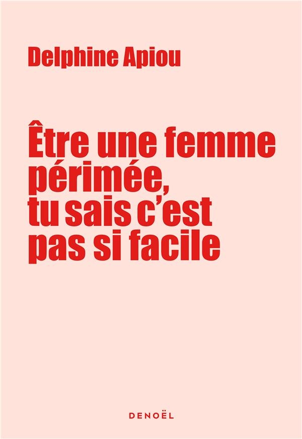La femme périmée