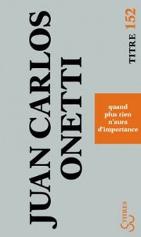 Quand plus rien n'aura d'importance