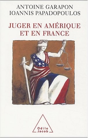 Juger en Amérique et en France