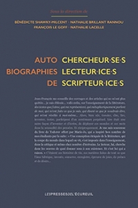 Autobiographies de chercheur.se.s, lecteur.ice.s, scripteur.ice.s