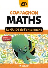 Compagnon Maths CP - Le guide de l'enseignant - nouvelle version 2012