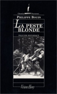 La Peste blonde