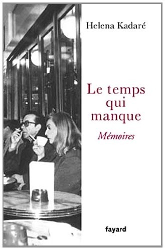 Le temps qui manque: Mémoires