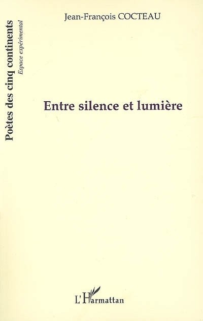 Entre Silence et Lumiere