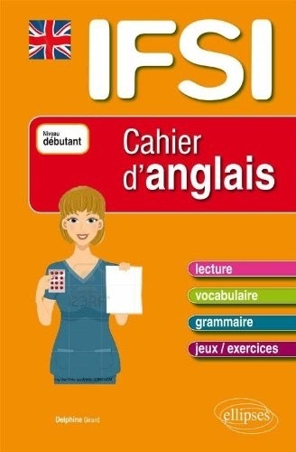 IFSI Cahier d'Anglais Niveau 1 Débutant