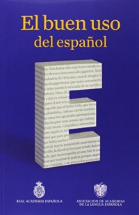 El buen uso del español/Good Use of Spanish