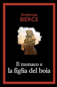 Il monaco e la figlia del boia