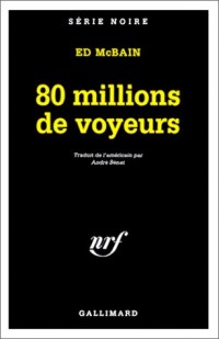 80 millions de voyeurs