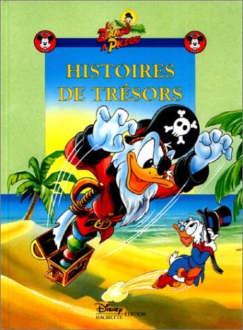 La bande à Picsou : histoires de trésors