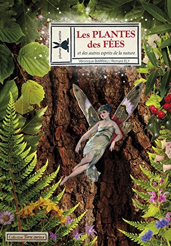 Les Plantes des Fées et des Autres Esprits de la Nature