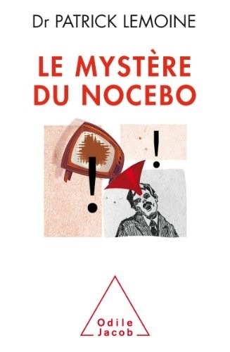 Le Mystère du nocebo