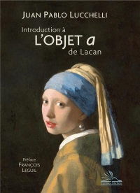 Introduction à l'objet a de Lacan