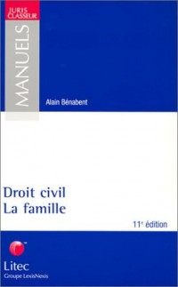Droit civil : La Famille (ancienne édition)