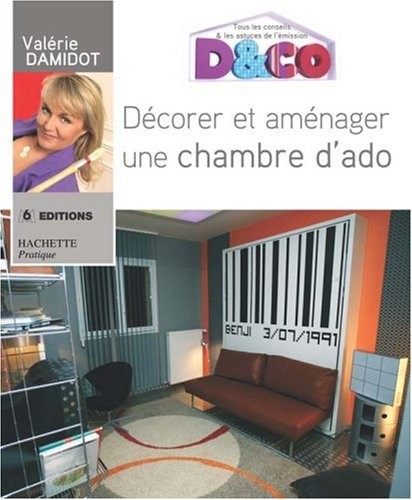 Décorer et aménager une chambre d'ado