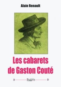 Les cabarets de Gaston Couté