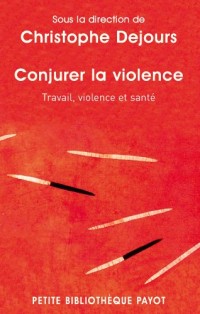 Conjurer la violence